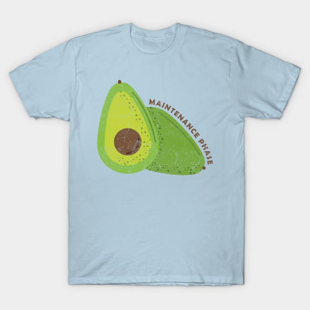 avocado maintenance phase T-Shirt by Basketball-Number